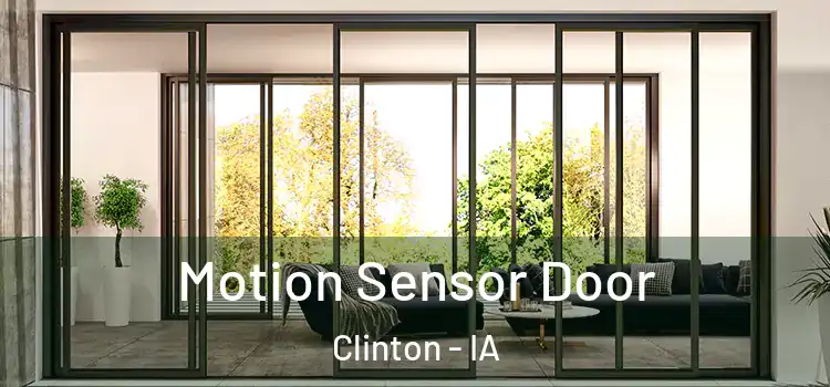 Motion Sensor Door Clinton - IA